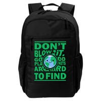 Good Planets Are Hard To Find Earth Day Backpack