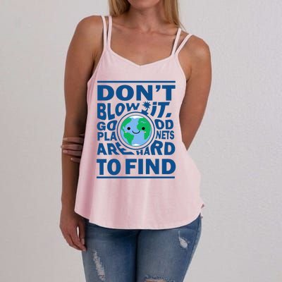 Good Planets Are Hard To Find Earth Day Women's Strappy Tank