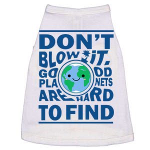 Good Planets Are Hard To Find Earth Day Doggie Tank