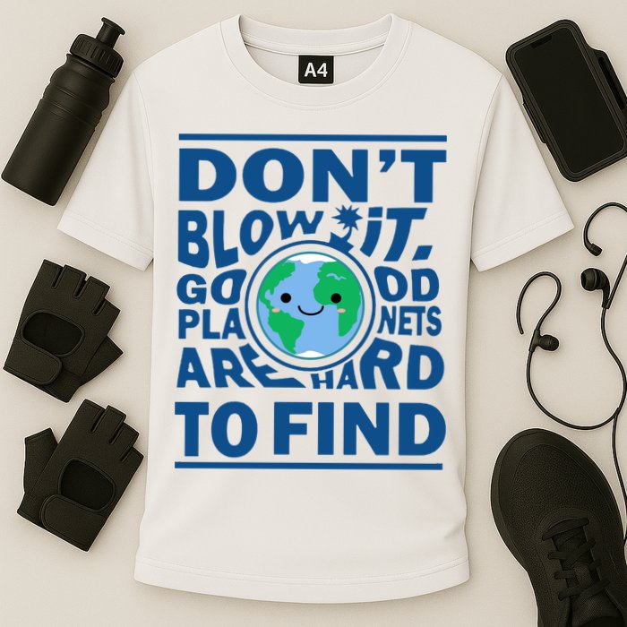 Good Planets Are Hard To Find Earth Day Cooling Performance Crew T-Shirt