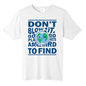 Good Planets Are Hard To Find Earth Day Tall Fusion ChromaSoft Performance T-Shirt