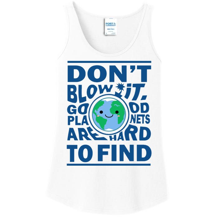 Good Planets Are Hard To Find Earth Day Ladies Essential Tank