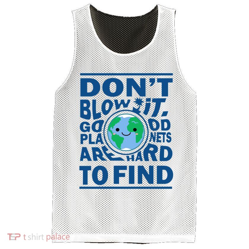 Good Planets Are Hard To Find Earth Day Mesh Reversible Basketball Jersey Tank
