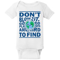 Good Planets Are Hard To Find Earth Day Baby Bodysuit