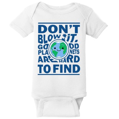 Good Planets Are Hard To Find Earth Day Baby Bodysuit