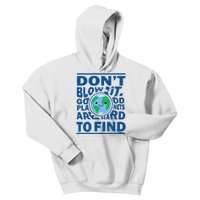 Good Planets Are Hard To Find Earth Day Kids Hoodie