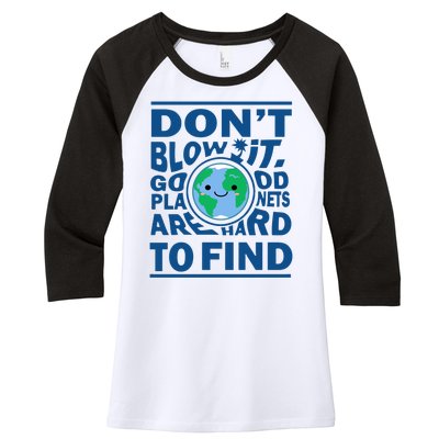 Good Planets Are Hard To Find Earth Day Women's Tri-Blend 3/4-Sleeve Raglan Shirt