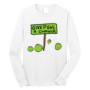 Give Peas A Chance Long Sleeve Shirt