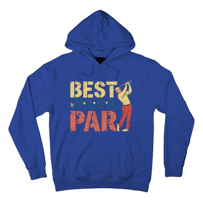 Golfing Papa Best By Par Funny Golfing Dad Golf Gift Great Gift Hoodie