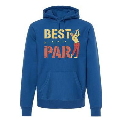 Golfing Papa Best By Par Funny Golfing Dad Golf Gift Great Gift Premium Hoodie