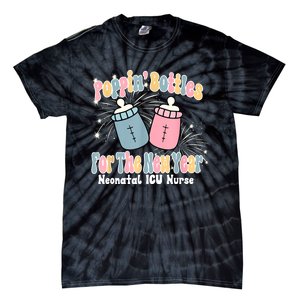 Groovy Poppin Bottles For The New Year Funny Nicu Nurse Xmas Tie-Dye T-Shirt