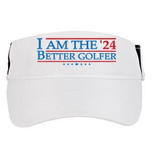 Golf Player Better Golfer 2024 Election Campaign Political Gift Adult Drive Performance Visor