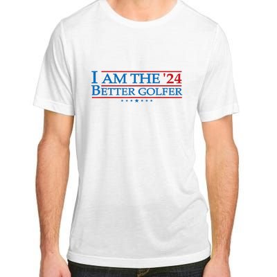 Golf Player Better Golfer 2024 Election Campaign Political Gift Adult ChromaSoft Performance T-Shirt