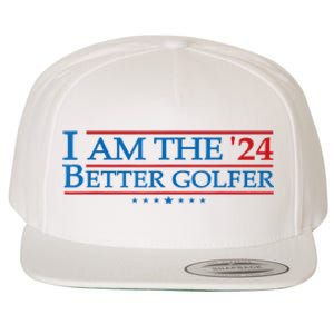 Golf Player Better Golfer 2024 Election Campaign Political Gift Wool Snapback Cap