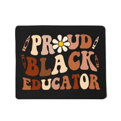 Groovy Proud Black Educator African Pride Black History Mousepad