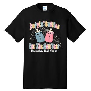 Groovy Poppin Bottles For The New Year Funny Nicu Nurse Xmas Tall T-Shirt