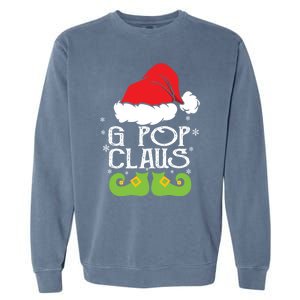 G Pop Claus Christmas Santa Family Matching Pajamas Xmas Gift Garment-Dyed Sweatshirt