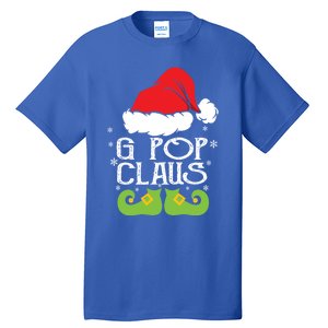 G Pop Claus Christmas Santa Family Matching Pajamas Xmas Gift Tall T-Shirt