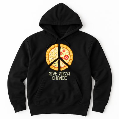 Give Pizza Chance Funny Pizza Pun With Peace Logo Sign Hoodie