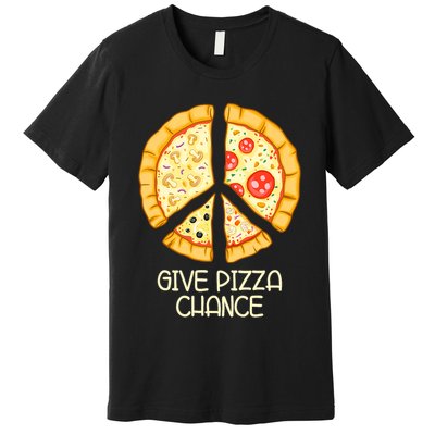 Give Pizza Chance Funny Pizza Pun With Peace Logo Sign Premium T-Shirt