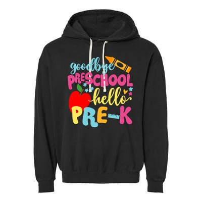 Goodbye Preschool Class of 2033 Graduate Hello Pre-K School Garment-Dyed Fleece Hoodie