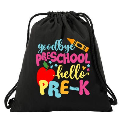 Goodbye Preschool Class of 2033 Graduate Hello Pre-K School Drawstring Bag