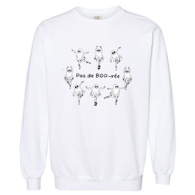 Ghost Pas De Boo RéE Ballet Dancer Spooky Halloween Garment-Dyed Sweatshirt