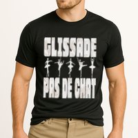 Glissade Pas De Chat Ballet Ballerina Dancer Funny Cooling Performance Crew T-Shirt