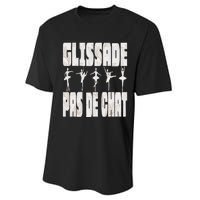 Glissade Pas De Chat Ballet Ballerina Dancer Funny Performance Sprint T-Shirt