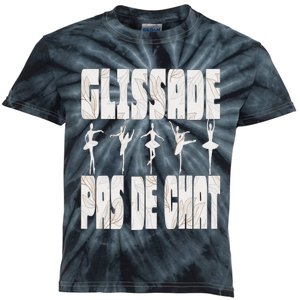 Glissade Pas De Chat Ballet Ballerina Dancer Funny Kids Tie-Dye T-Shirt