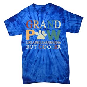 Grand Paw Dog Lover Fathers Day Grandpaw Grandpa Father Gift Tie-Dye T-Shirt