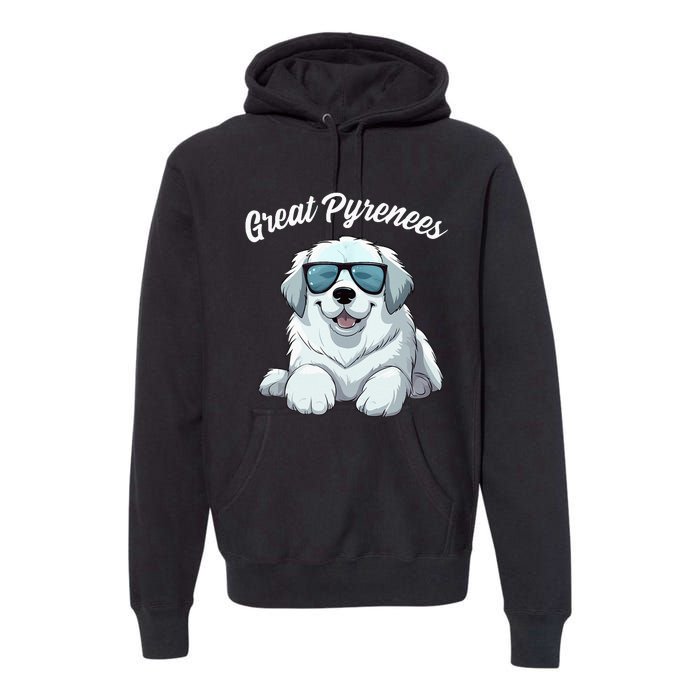 Great Pyrenees Dog With Sunglasses Cool Great Pyrenees Premium Hoodie