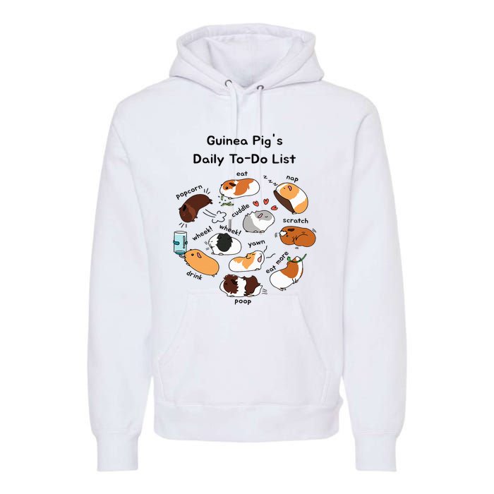 Guinea Pig Daily Todo List Funny Cute Guinea Pig Lover Premium Hoodie