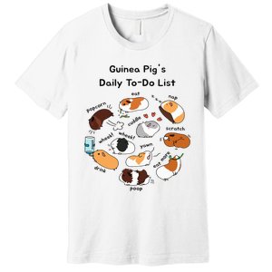 Guinea Pig Daily Todo List Funny Cute Guinea Pig Lover Premium T-Shirt