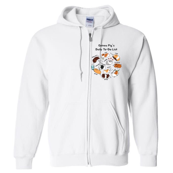 Guinea Pig Daily Todo List Funny Cute Guinea Pig Lover Full Zip Hoodie