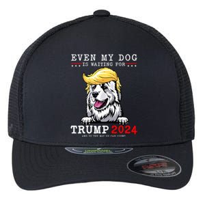 Great Pyrenees Dog Even My Dog Is Waiting For Trump 2024 Flexfit Unipanel Trucker Cap