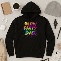Glow Party Dad Splatter Effect 80 Theme Color Birthday Party Hoodie