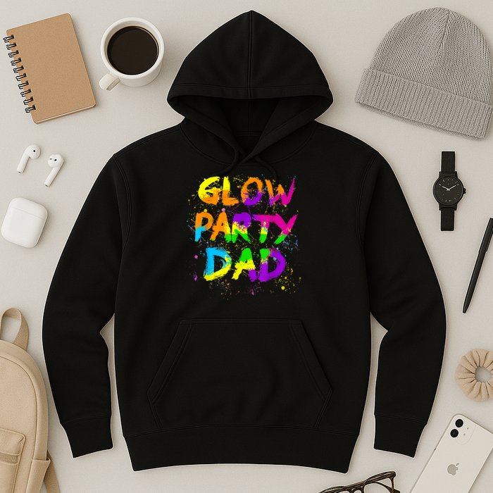 Glow Party Dad Splatter Effect 80 Theme Color Birthday Party Hoodie
