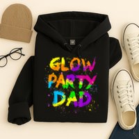 Glow Party Dad Splatter Effect 80 Theme Color Birthday Party Hoodie