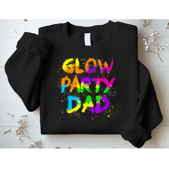 Glow Party Dad Splatter Effect 80 Theme Color Birthday Party Sweatshirt