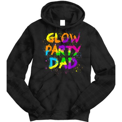 Glow Party Dad Splatter Effect 80 Theme Color Birthday Party Tie Dye Hoodie