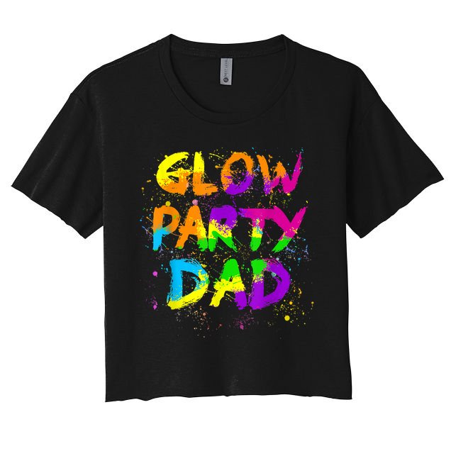 Glow Party Dad Splatter Effect 80 Theme Color Birthday Party Crop Top