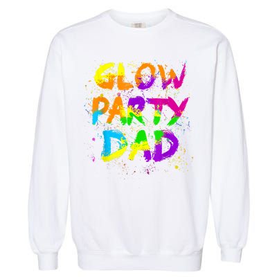Glow Party Dad Splatter Effect 80 Theme Color Birthday Party Garment-Dyed Sweatshirt