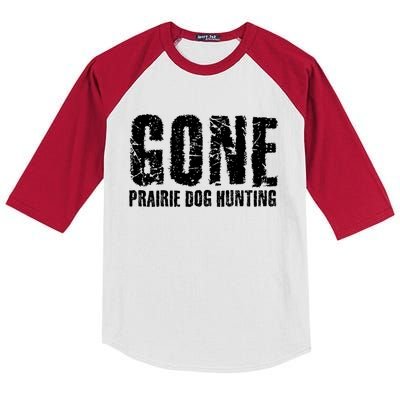 Gone Prairie Dog Hunting Funny Beer Lover Gift Idea Funny Gift Kids Colorblock Raglan Jersey