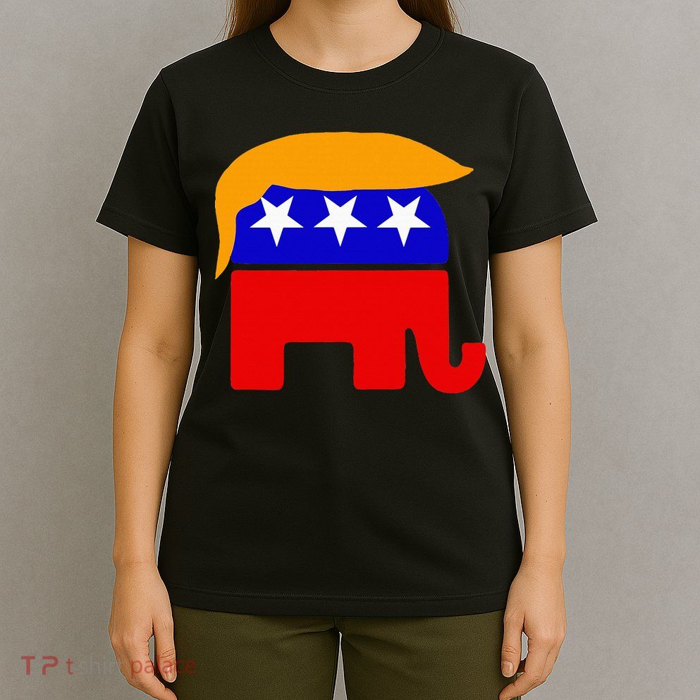 Gop President Donald Trump Republican Elephant Hair T-Shirt