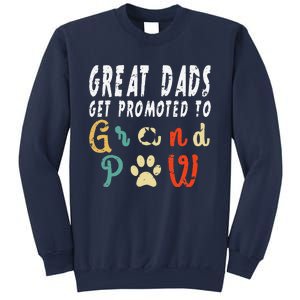 Grand Paw Dog  Great Dads Get Promoted To Grandpaw Sweatshirt