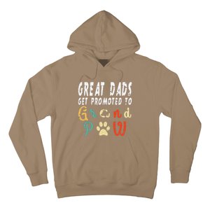 Grand Paw Dog  Great Dads Get Promoted To Grandpaw Hoodie