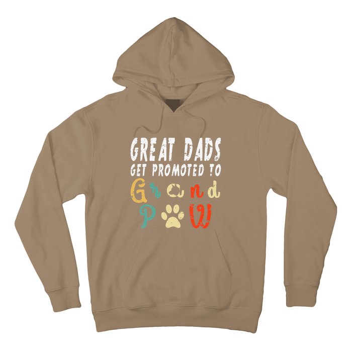 Grand Paw Dog  Great Dads Get Promoted To Grandpaw Hoodie