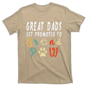 Grand Paw Dog  Great Dads Get Promoted To Grandpaw T-Shirt