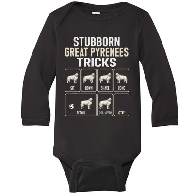 Great Pyrenees Dog Stubborn Great Pyrenees Tricks Baby Long Sleeve Bodysuit